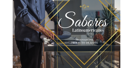 Cena Degustación De sabores Latinoamericanos 