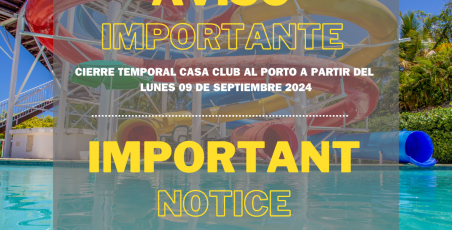 Casa Club Al Porto will be temporarily closed!